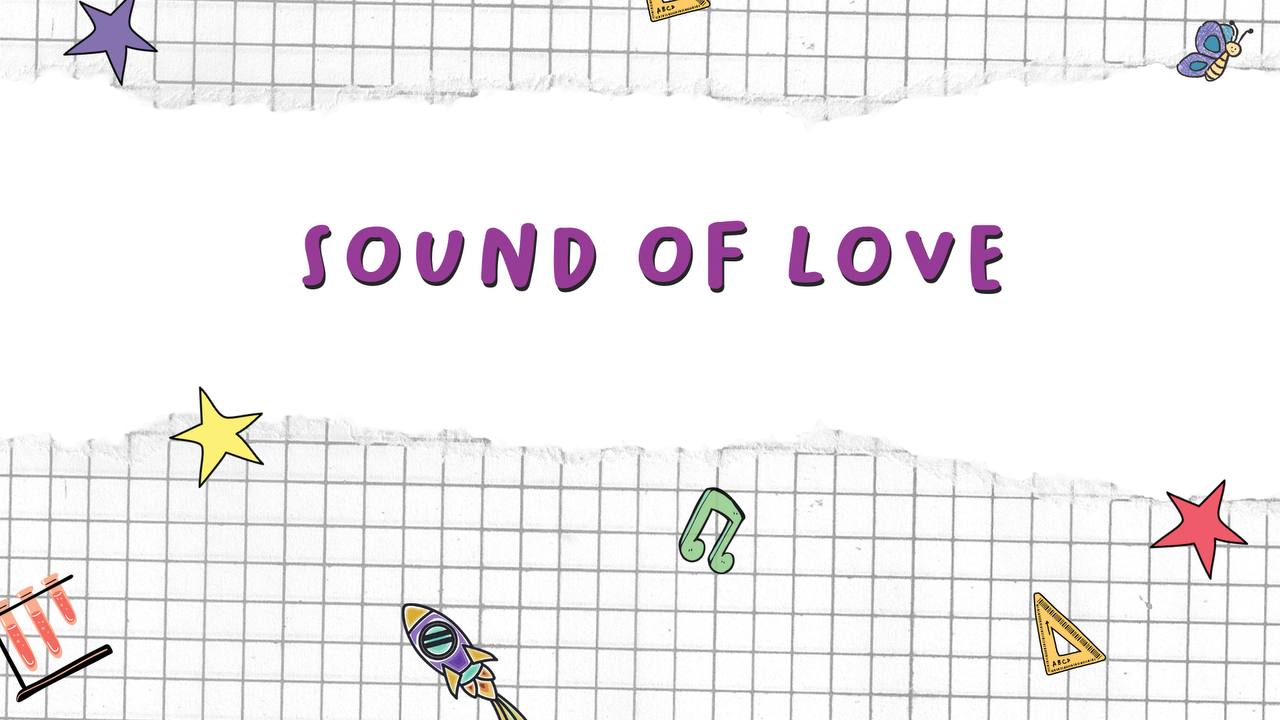 Sound of Love